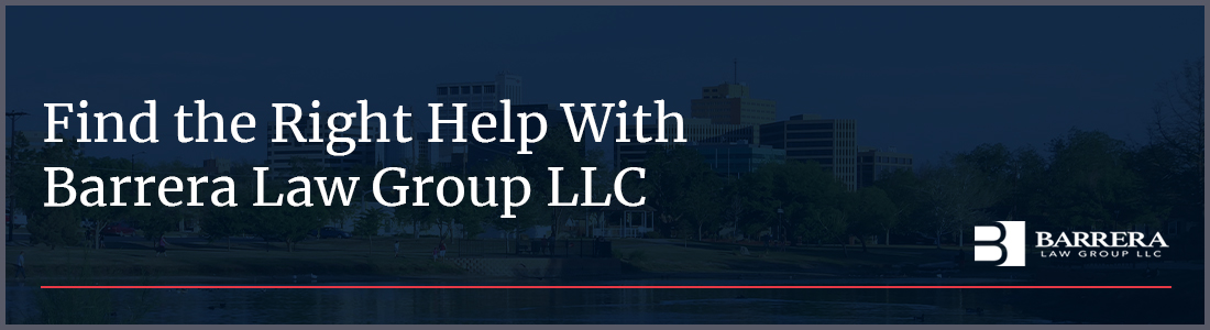 Find the Right Help With Barrera Law Group LLC